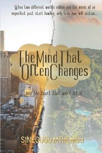 bokomslag The Mind That Often Changes