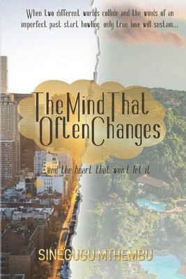 The Mind That Often Changes 1