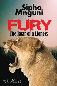 bokomslag Fury: The Roar of a Lioness