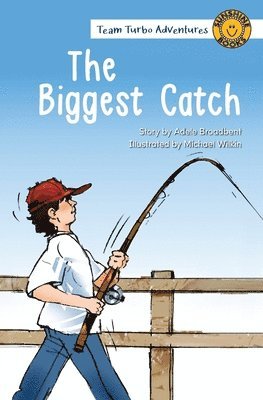 Biggest Catch 1