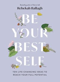 bokomslag Be Your Best Self