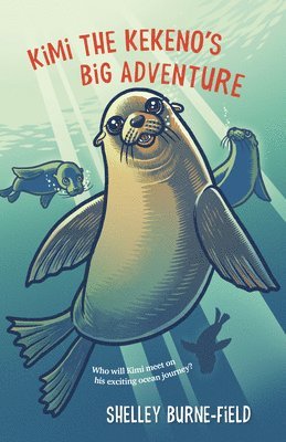 Kimi the Kekeno's Big Adventure
