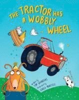 bokomslag The Tractor Has a Wobbly Wheel