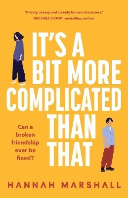 Hannah Marshall - It's a Bit More Complicated Than That, Häftad