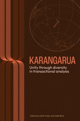 Karangarua: Unity Through Diversity in Transactional Analysis