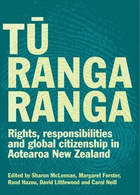 Sharon McLennan, Margaret Forster, Rand Hazou, David Littlewood, Carol Neill - Tū Rangaranga, Häftad