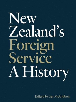 New Zealand's Foreign Service 1