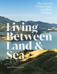 bokomslag Living Between Land & Sea