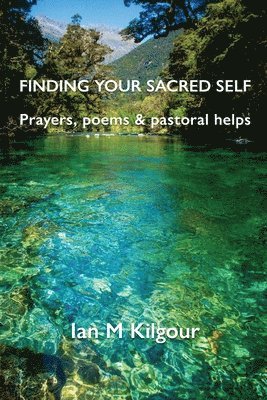 Finding Your Sacred Self 1