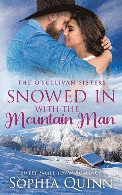 Snowed In With the Mountain Man 1