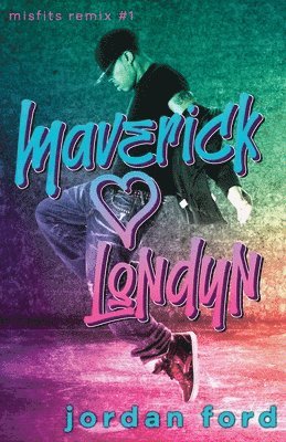 bokomslag Maverick Loves Londyn