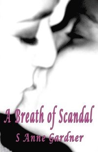 bokomslag A Breath of Scandal