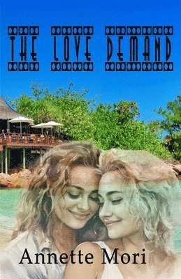 Annette Mori - Love Demand, Häftad