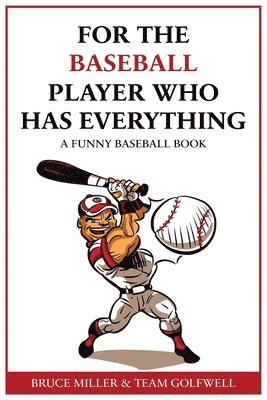 For the Baseball Fan Who Has Everything 1