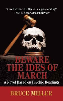 bokomslag Beware the Ides of March