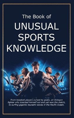 Book of Unusual Sports Knowledge