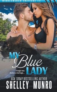 bokomslag My Blue Lady