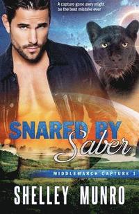 bokomslag Snared by Saber