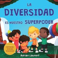 bokomslag La diversidad es nuestro superpoder