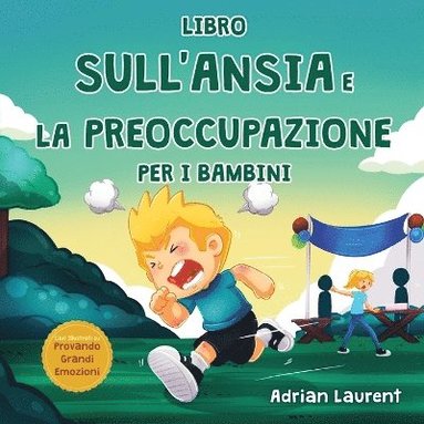 bokomslag Libro sull'ansia e la preoccupazione per i bambini