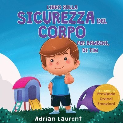 Libro sulla sicurezza del corpo per bambini, di Tim