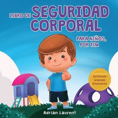 bokomslag Libro de seguridad corporal para nios, por Tim