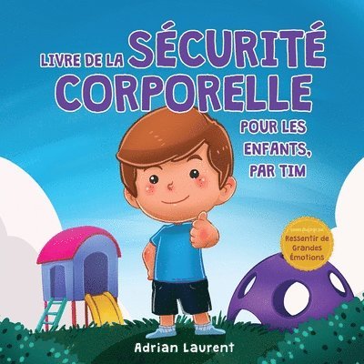 Livre de la scurit corporelle pour les enfants, par Tim 1