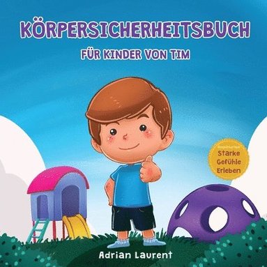 bokomslag Körpersicherheitsbuch für Kinder von Tim