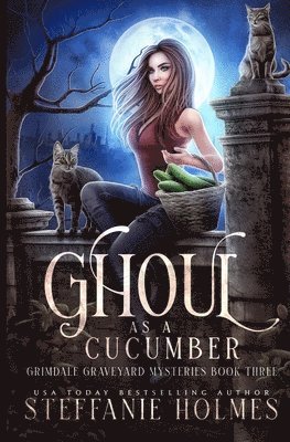 Ghoul as a Cucumber 1