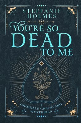 You'Re So Dead to Me