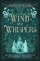 Castle of Wind and Whispers
