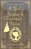 C S Woolley - Royal Wedding in Stickleback Hollow, Häftad. Tillgänglighet: Lägg i varukorg