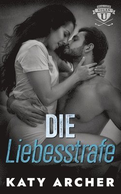 Liebesstrafe