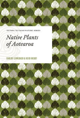 Native Plants of Aotearoa 1