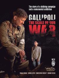 bokomslag Gallipoli: The Scale of Our War