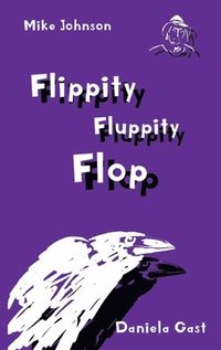 bokomslag Flippity Fluppity Flop