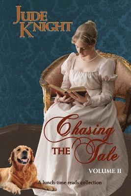 Chasing the Tale 1