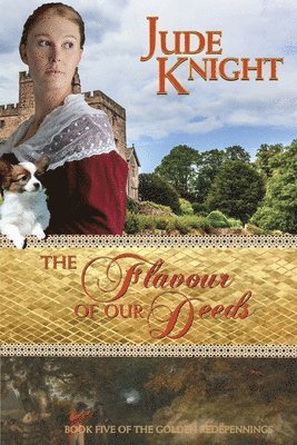 Knight - Flavour of Our Deeds, Häftad