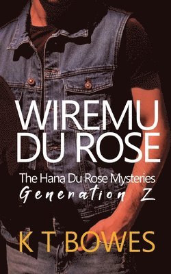 bokomslag Wiremu Du Rose