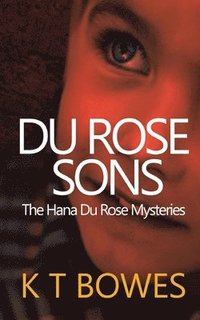 bokomslag Du Rose Sons