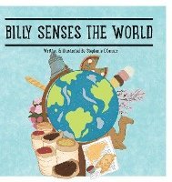 Billy Senses The World 1