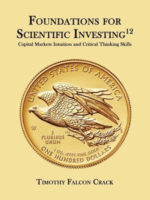 Foundations for Scientific Investing 1