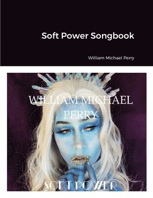 Soft Power Songbook
