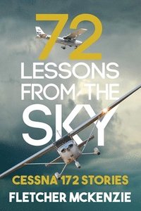 bokomslag 72 Lessons From The Sky