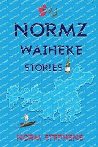 bokomslag Normz Waiheke Stories