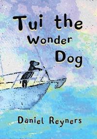 bokomslag Tui the Wonder Dog