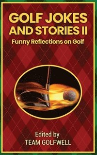 bokomslag Golf Jokes and Stories II