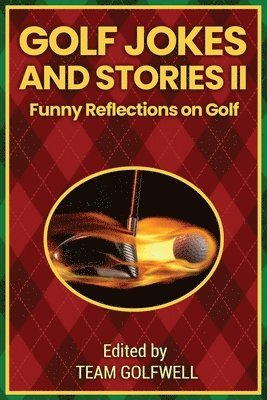 Golf Jokes and Stories II 1