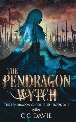 bokomslag The Pendragon Wytch