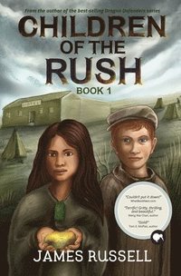 bokomslag Children of the Rush